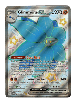 2024 Glimmora ex #218 Paldean Fates
