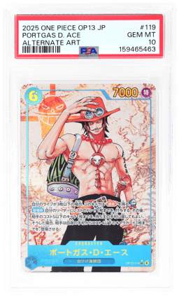 2025 One Piece Carrying On His Will Japanese Alternate Art Portgas D. Ace #OP13119 PSA 10