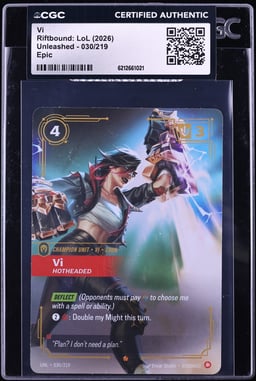 2026 Riftbound League Of Legends LoL Unleashed Epic Vi #30 CGC AUTH