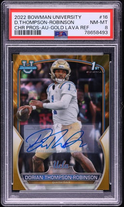 2022 Bowman University Chrome Gold Lava Ref Dorian Thompson-Robinson ROOKIE AUTO /50 #16 PSA 8