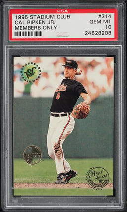1995 Stadium Club Members Only Cal Ripken Jr. #314 PSA 10 GEM MINT