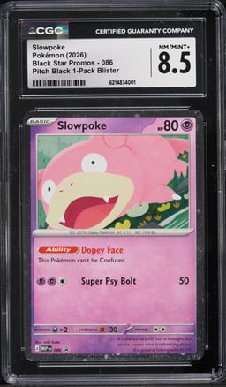 2026 Pokemon Mega Evolution Promo Pitch Black Slowpoke #86 CGC 8.5 NM-MT+