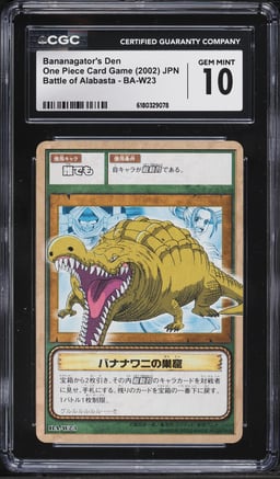 2002 One Piece Japanese Battle Of Alabasta Bananagator's Den #BA-W23 CGC 10 GEM MINT
