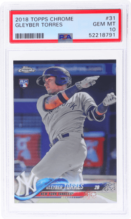 2018 Topps Chrome Gleyber Torres #31 PSA 10