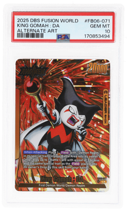 2025 Ball Super Card Game Fusion World Rivals Clash King Gomah Da #FB06071 PSA 10