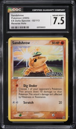 2005 Pokemon EX Delta Species Reverse Holo Sandshrew #82 CGC 7.5 NRMT+