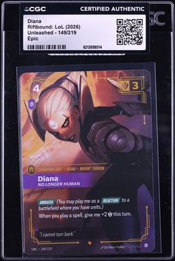 2026 Riftbound League Of Legends LoL Unleashed Epic Diana #149 CGC AUTH