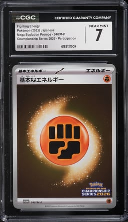 2025 Pokemon Japanese ME Promo Championship Series 2026 Participation Fighting Energy CGC 7