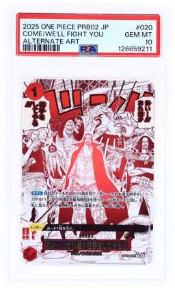 2025 One Piece the Best Premium Booster Volume 2 Japanese Alternate Art Come On We'Ll Fight You #OP09-020 PSA 10