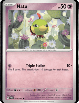 2024 Natu #25 Paldean Fates
