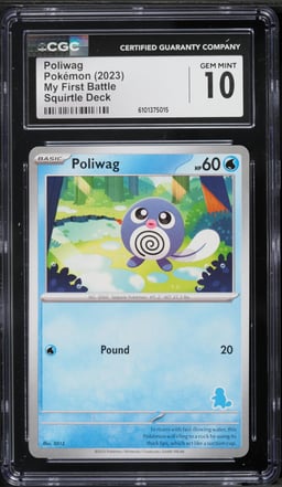 2023 Pokemon My First Battle Squirtle Deck Poliwag #313 CGC 10 GEM MINT