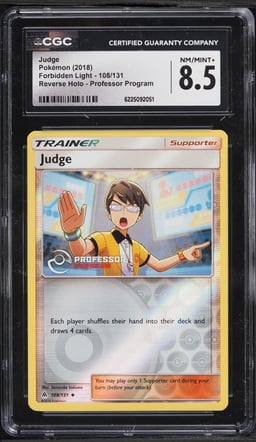 2018 Pokemon SM Forbidden Light Professor Program Reverse Holo Judge #108 CGC 8.5 NM-MT+
