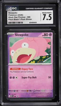 2026 Pokemon Mega Evolution Promo Pitch Black Slowpoke #86 CGC 7.5 NRMT+