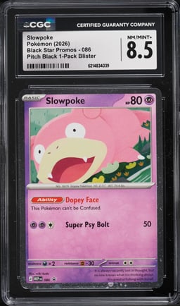 2026 Pokemon Mega Evolution Promo Pitch Black Slowpoke #86 CGC 8.5 NM-MT+