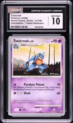 2008 Pokemon World Championship Decks Intimidation Tristan Robinson Toxicroak CGC 10 GEM MINT