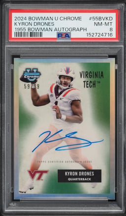 2024 Bowman University Chrome '55 Kyron Drones ROOKIE AUTO /99 #55BVKD PSA 8 NM-MT