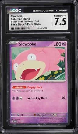 2026 Pokemon Mega Evolution Promo Pitch Black Slowpoke #86 CGC 7.5 NRMT+