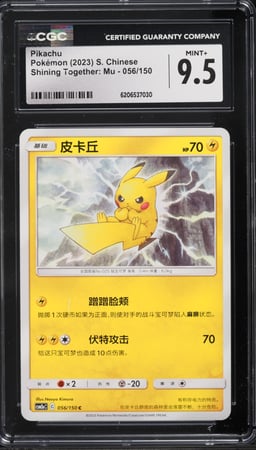 2023 Pokemon Chinese Shining Together: Mu Pikachu #056 CGC 9.5 MINT+