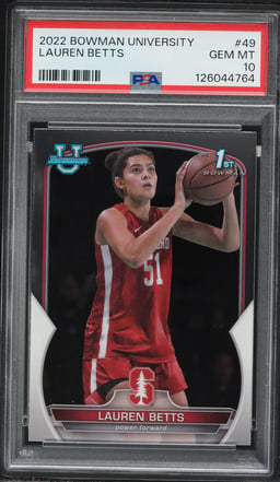 2022 Bowman Chrome University Lauren Betts ROOKIE #49 PSA 10 GEM MINT
