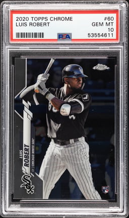 2020 Topps Chrome Luis Robert #60 PSA 10