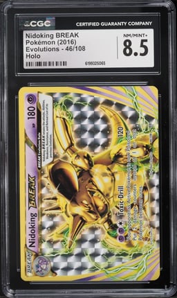 2016 Pokemon XY Evolutions Nidoking BREAK #46 CGC 8.5 NM-MT+