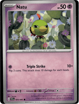 2024 Natu #25 Paldean Fates
