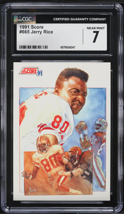 1991 Score Football Jerry Rice #665 CGC 7 NRMT