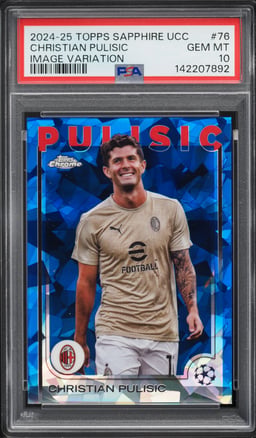 2024 Topps Chrome Sapphire Edition UEFA CC Variation Christian Pulisic #76 PSA 10 GEM MINT