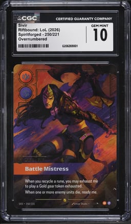 2026 Riftbound League Of Legends LoL Spiritforged Overnumbered Sivir #250 CGC 10 GEM MINT