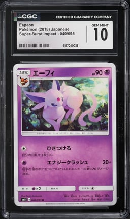 2018 Pokemon Japanese Sun & Moon Super-Burst Impact Espeon #40 CGC 10 GEM MINT