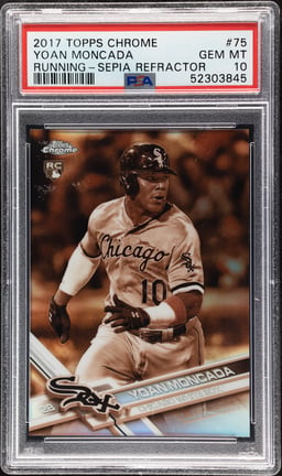 2017 Topps Chrome Sepia Refractor Yoan Moncada #75 PSA 10