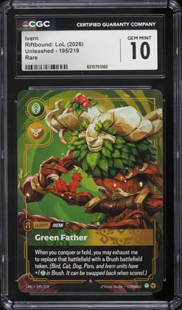 2026 Riftbound League Of Legends LoL Unleashed Ivern #195 CGC 10 GEM MINT
