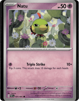 2024 Natu #25 Paldean Fates