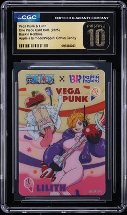 2025 One Piece Baskin Robbins Apple Mode Poppin Cotton Candy Vega Punk & Lilith CGC 10 PRISTINE