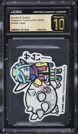 2025 Pokemon Japanese Trainers Part 2 B-Side Label Grusha & Cetitan CGC 10 PRISTINE