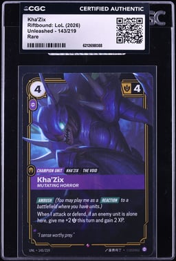 2026 Riftbound: LoL Unleashed Kha'Zix #143 CGC AUTH