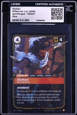 2026 Riftbound League Of Legends LoL Spiritforged Akshan #109 CGC AUTH