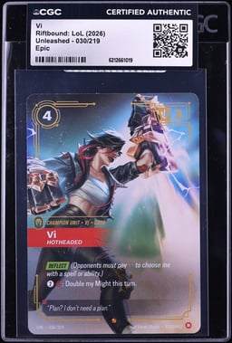 2026 Riftbound League Of Legends LoL Unleashed Epic Vi #30 CGC AUTH