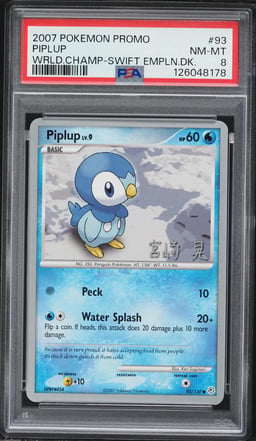 2007 Pokemon World Championships PromoSwift Piplup #93 PSA 8 NM-MT