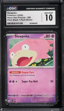 2026 Pokemon Mega Evolution Black Star Promo Pitch Black 1-Pack Blister Slowpoke #086 CGC 10