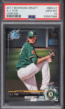 2017 Bowman Chrome Draft A.J. Puk ROOKIE #BDC-47 PSA 10 GEM MINT