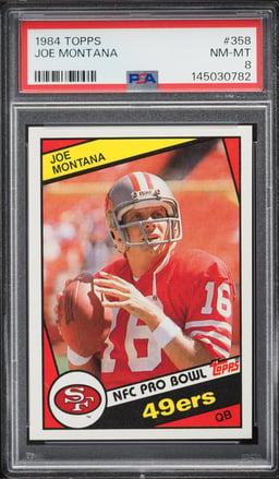 1984 Topps Football Joe Montana #358 PSA 8 NM-MT