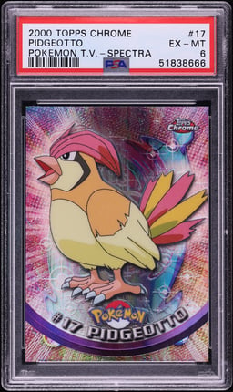 2000 Topps Chrome Pokemon T.V. Spectra Pidgeotto #17 PSA 6 EXMT