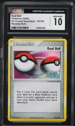 2006 Pokemon EX Crystal Guardians Reverse Holo Dual Ball #78 CGC 10 GEM MINT