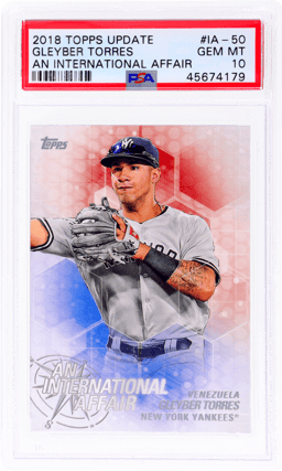 2018 Topps Update An International Affair Gleyber Torres #IA50 PSA 10