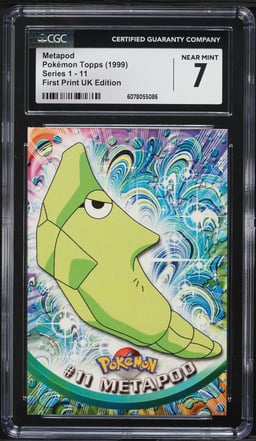 1999 Topps Pokemon Series 1 First Print UK Edition Metapod #11 CGC 7 NRMT