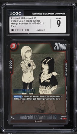 2025 Dragon Ball Super Fusion World Manga Booster 01 Android 17/Android 18 #FB06-012 CGC 9 MINT