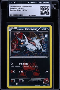 2015 Pokemon Double Crisis Team Magma's Poochyena #17 CGC AUTH