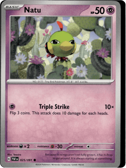 2024 Natu #25 Paldean Fates