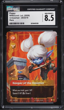 2026 Riftbound: League Of Legends Unleashed Poppy #203 CGC 8.5 NM-MT+